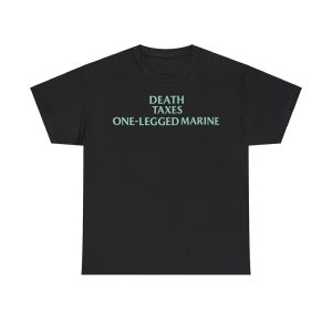 Gabby Williams Death Taxes One-Legged Marine Shirt