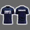 Brian Schottenheimer Coach Cowboys Compete Every Day Two-Sided Shirt
