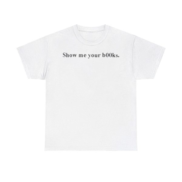 Dua Lipa Show Me Your Books Shirt
