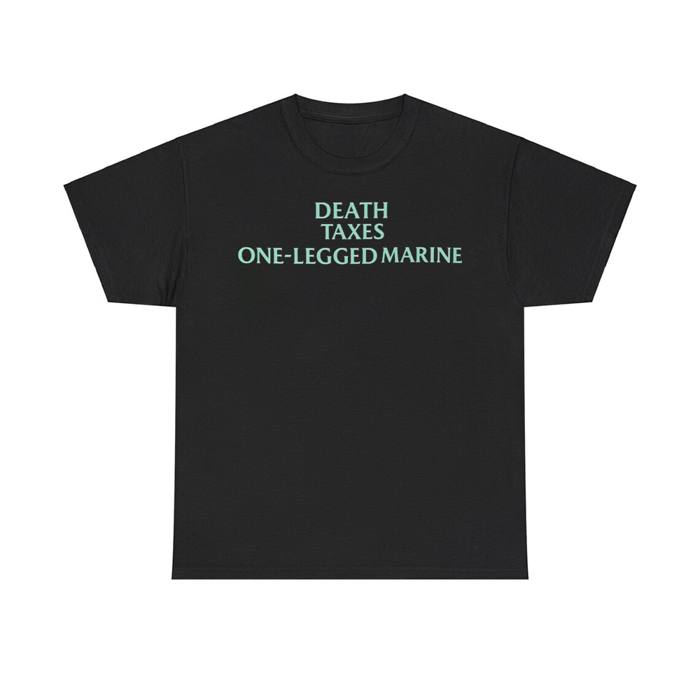 Gabby Williams Death Taxes One-Legged Marine Shirt Gabby Williams Death Taxes One-Legged Marine Shirt