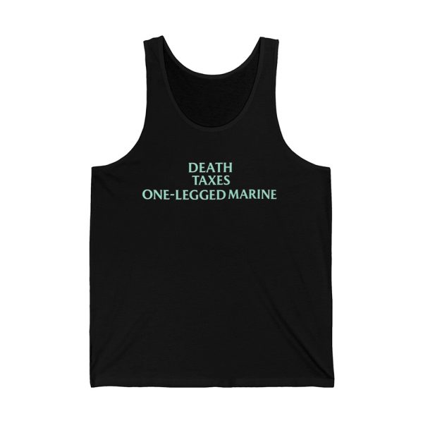 Gabby Williams Death Taxes One Legged Marine Shirt 2