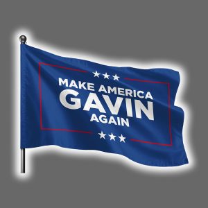 Make America Gavin Again Flag
