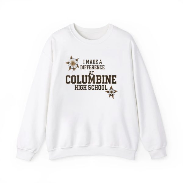 I Made A Difference At Columbine High School Shirt 2