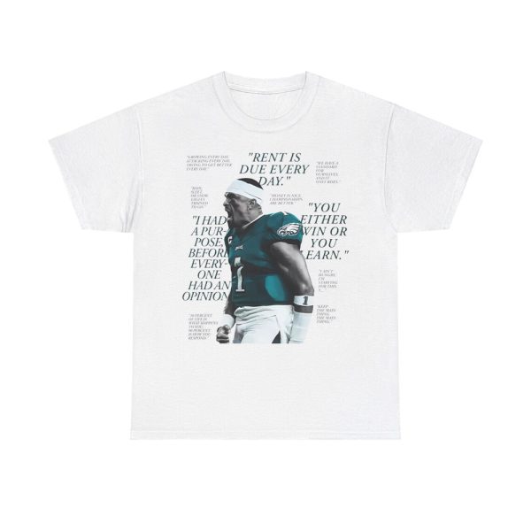 Jalen Hurts Eagles Rent Is Due Every Day Shirt