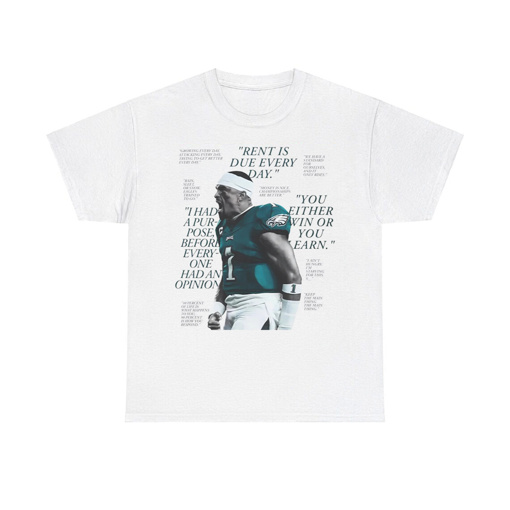 Jalen Hurts Eagles Rent Is Due Every Day Shirt Jalen Hurts Eagles Rent Is Due Every Day Shirt