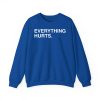 Justin Turner Everything Hurts Shirt