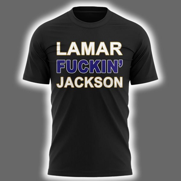 Lamar Fuckin Jackson Ravens Two Sided Shirt 2