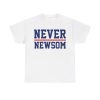 Never Newsom Shirt