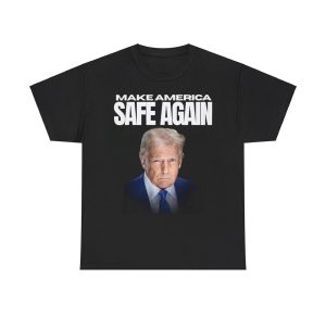 Trump Make America Safe Again Shirt