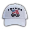 A True Patriot Charlie Kirk 1993 2025 Hat