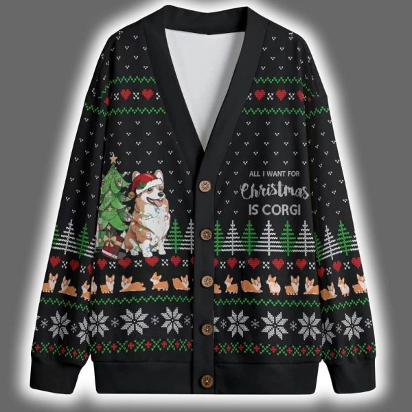 All I Want For Christmas Is Corgi Christmas Cardigan