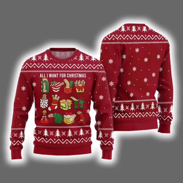 All I Want For Christmas Naughty Dick Present Ugly Christmas Sweater