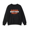 Bears Good Better Best Shirt 2