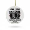 Charlie Kirk A True Patriot 1993-2025 Christmas Ornament
