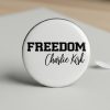 Charlie Kirk Freedom Button Pin