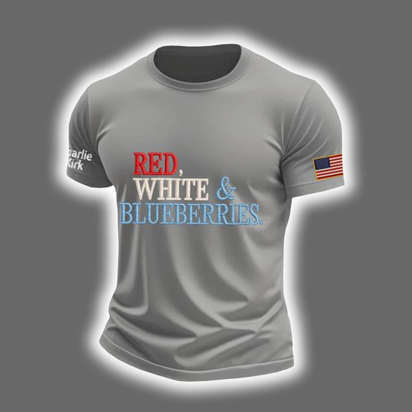 Charlie Kirk Red White & Blueberries Shirt