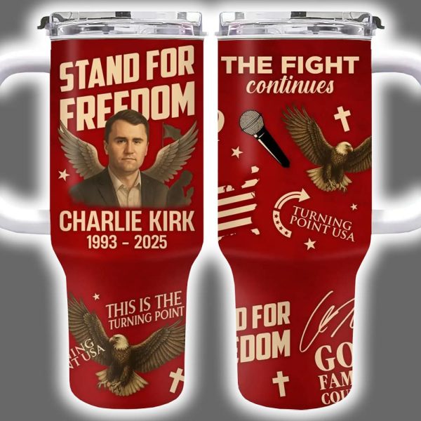 Charlie Kirk Stand For Freedom Turning Point USA Tumbler