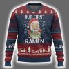Cute Santa But First Ramen Lover Japanese Noodle Ugly Christmas Sweater 2