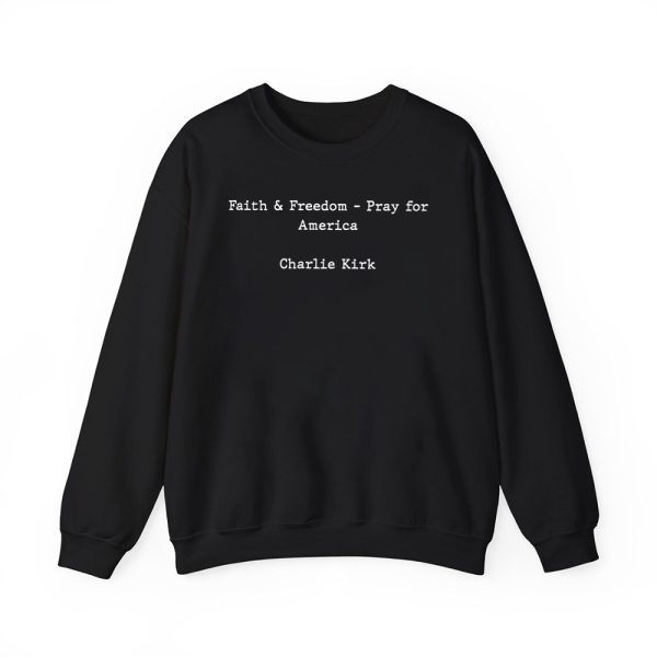 Faith Freedom Pray For America Charlie Kirk Shirt 2