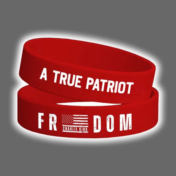 Freedom Charlie Kirk A True Patriot Bracelet Wristband