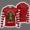 Grnch All Your Sweaters Are Ugly Christmas Sweater