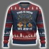 Jewish Hanukkah This How We Jew It Ugly Christmas Sweater 2