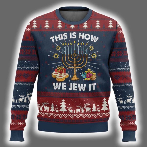 Jewish Hanukkah This How We Jew It Ugly Christmas Sweater 2
