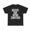 Justice For Iryna Zarutska Shirt