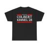 Kimmel And Colbert 2028 Shirt
