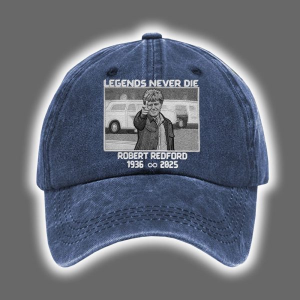 Legends Never Die Robert Redford 1936 2025 Hat