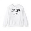 Live Free Charlie Kirk 1993 2025 Shirt