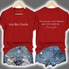 Live Like Charlie Kirk Love Jesus Love Liberty And Love America Shirt