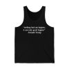 Nothing Bad Can Happen It Can Only Good Happen Donald Trump Shirt 4