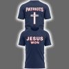 Patriots Jesus Won Two Sided Shirt