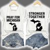 Pray For Grand Blanc Michigan Stronger Together Two Sided Shirt