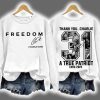 Red Freedom Charlie Kirk Birthday 31 Signature Sweatshirt 2