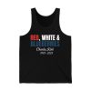 Red White And Blueberries Charlie Kirk 1993 2025 Shirt 2