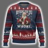 Santa Nothing For You Whore Dirty Xmas Jokes Ugly Christmas Sweater 2