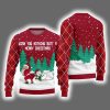 Santa Snowman Wish You Nothing Butt A Merry Christmas Ugly Sweater