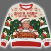 Santa Trump Is Coming To Town Ugly Christmas Sweater