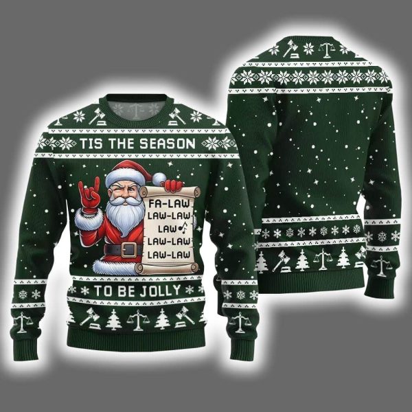 Tis The Season Be Jolly Fa Law Law Ugly Xmas Sweater 2