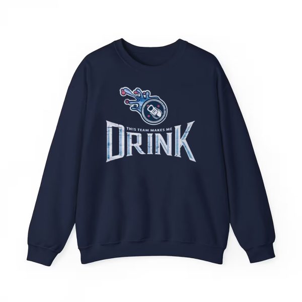 Titans This Team Makes Me Drinks Shirt 4
