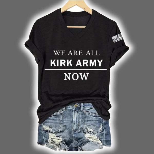 We Are All Kirk Army Now RIP Charlie Kirk Shirt 2