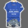 We Are All Kirk Army Now RIP Charlie Kirk Shirt 5