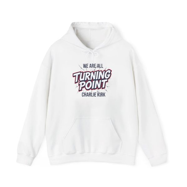 We Are All Turning Point Charlie Kirk Shirt 3