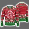 Why Is The Carpet All Wet Todd Ugly Christmas Sweater