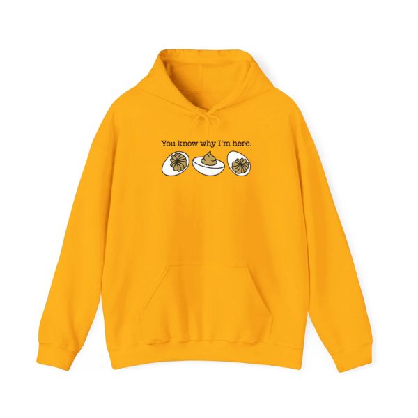 You Know Why Im Here Deviled Egg Shirt 3