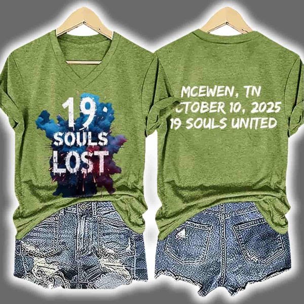 19 Souls Lost Mcewen Tn October 10 2025 19 Souls United Two Sided Shirt