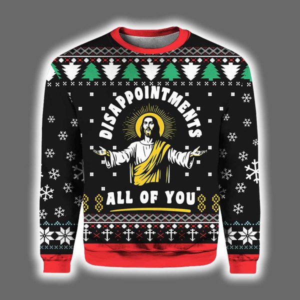 2025 Disappointment All Of You Ugly Sweater 2