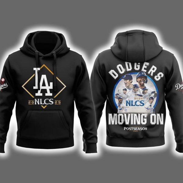 2025 Dodgers NLCS Moving On Hoodie 3